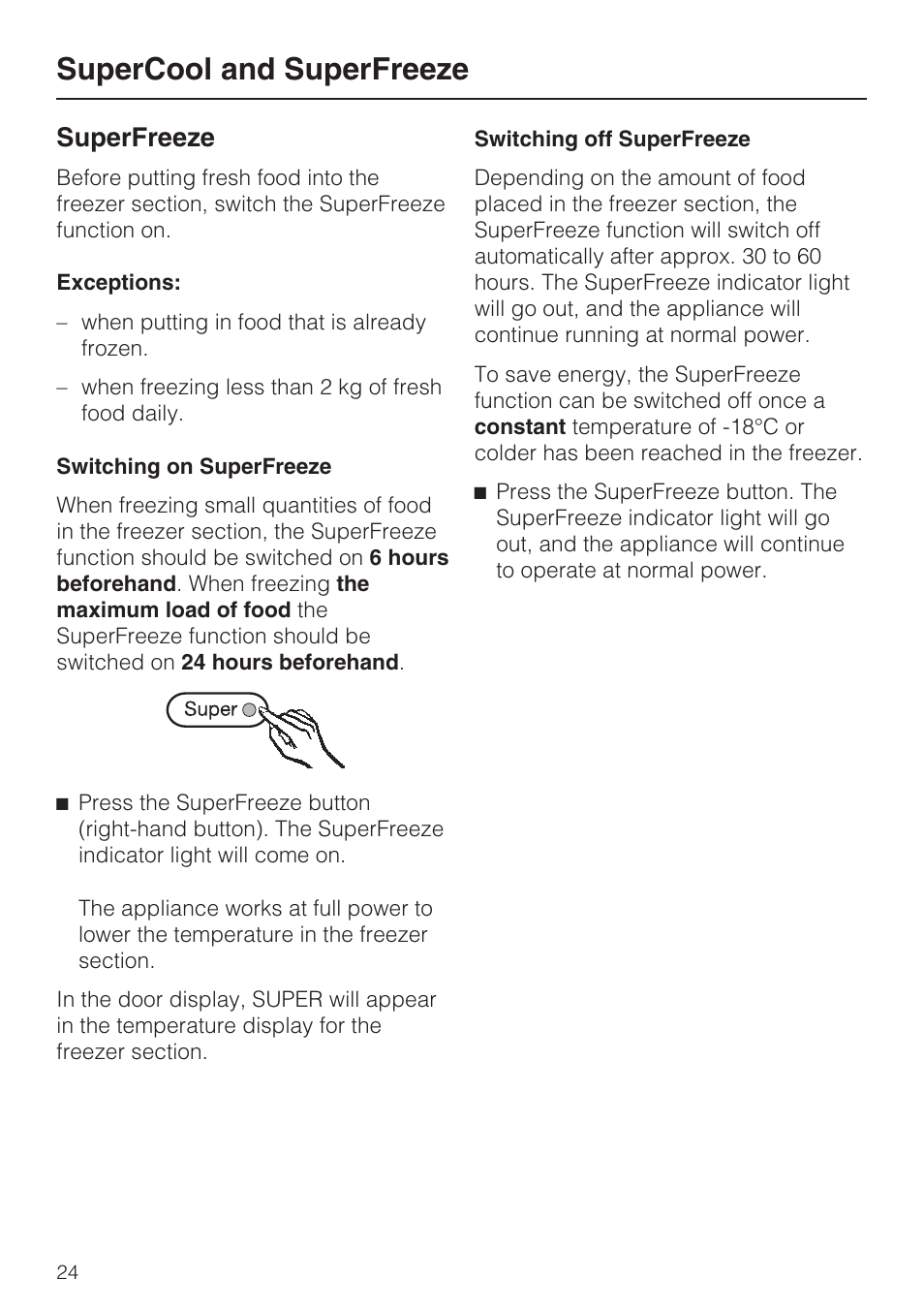 Superfreeze 24, Supercool and superfreeze, Superfreeze | Miele KFN 8995 SD ED-1 User Manual | Page 24 / 60