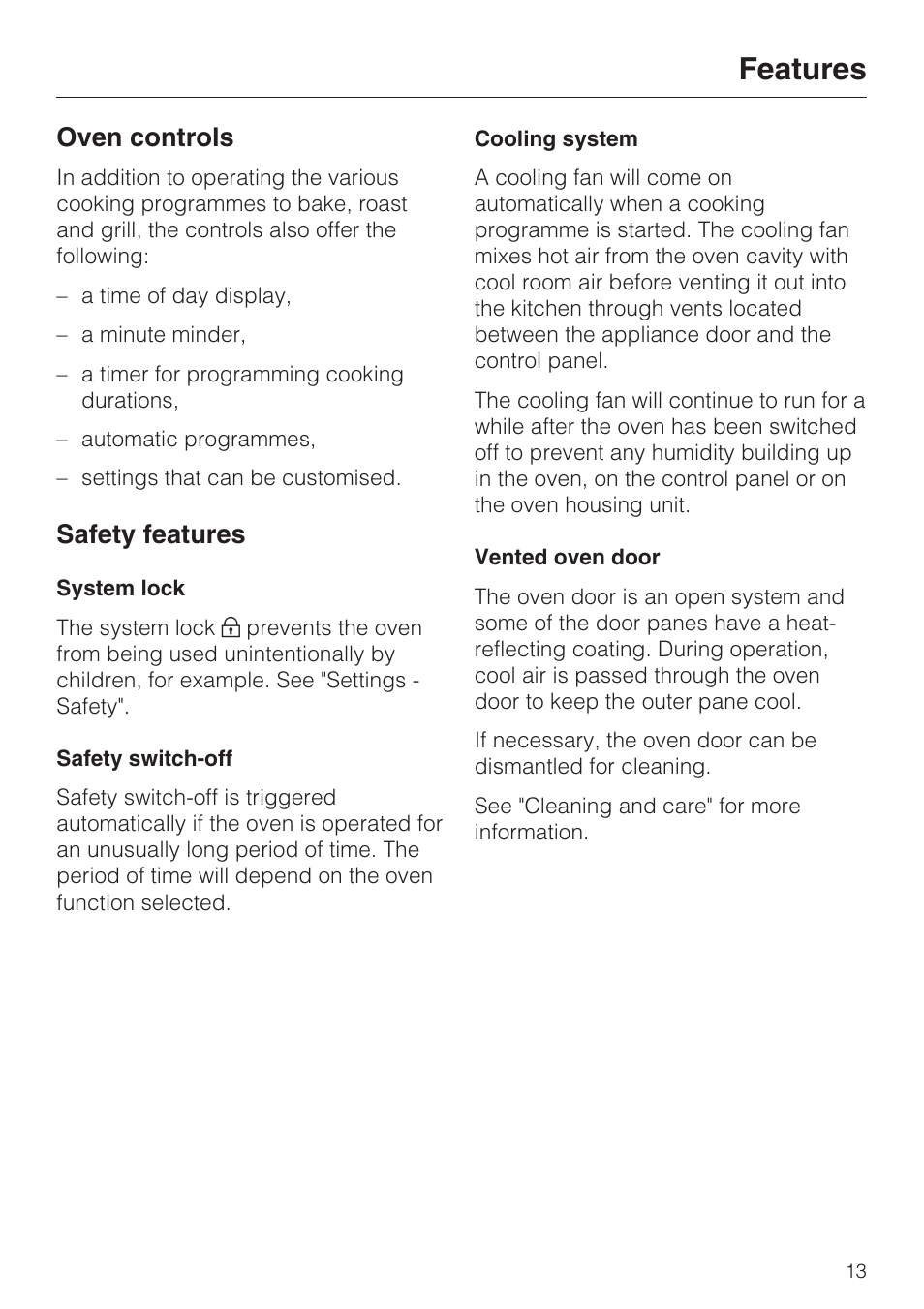 Features 13, Oven controls 13, Safety features 13 | System lock 13, Safety switch-off 13, Cooling system 13, Vented oven door 13, Features, Oven controls, Safety features | Miele H 5061 B  EN User Manual | Page 13 / 72