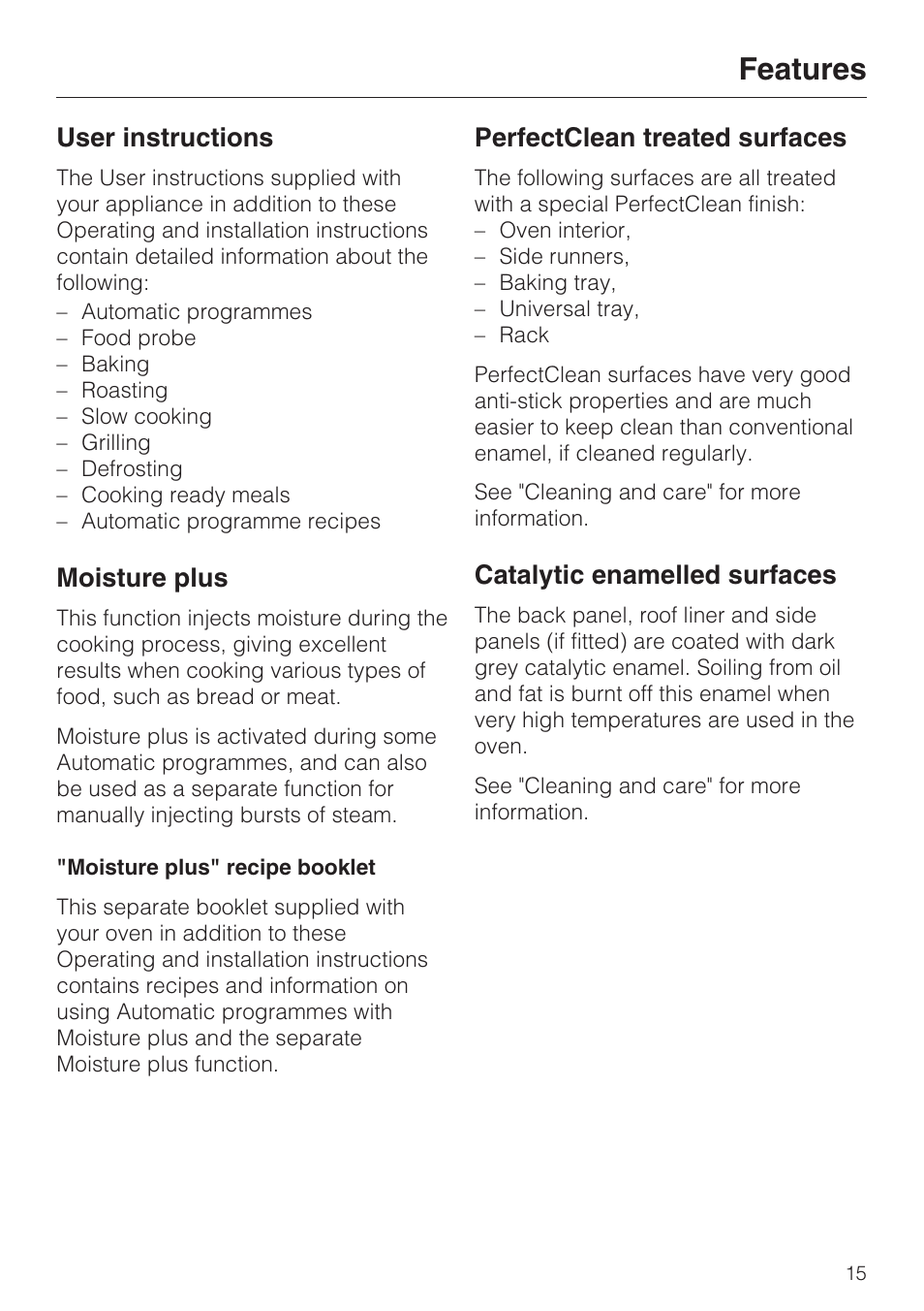 User instructions 15, Moisture plus 15, Moisture plus" recipe booklet 15 | Perfectclean treated surfaces 15, Catalytic enamelled surfaces 15, Features | Miele H 5061 B  EN User Manual | Page 15 / 72