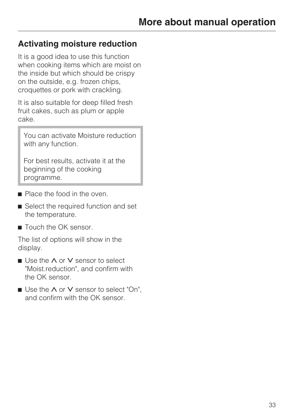 Activating moisture reduction 33, More about manual operation, Activating moisture reduction | Miele H 5061 B  EN User Manual | Page 33 / 72