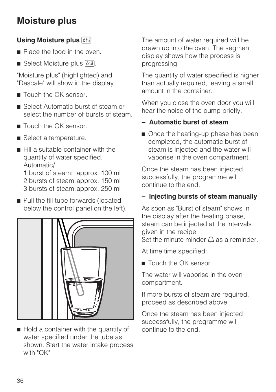 Using moisture plus d 36, Moisture plus | Miele H 5061 B  EN User Manual | Page 36 / 72