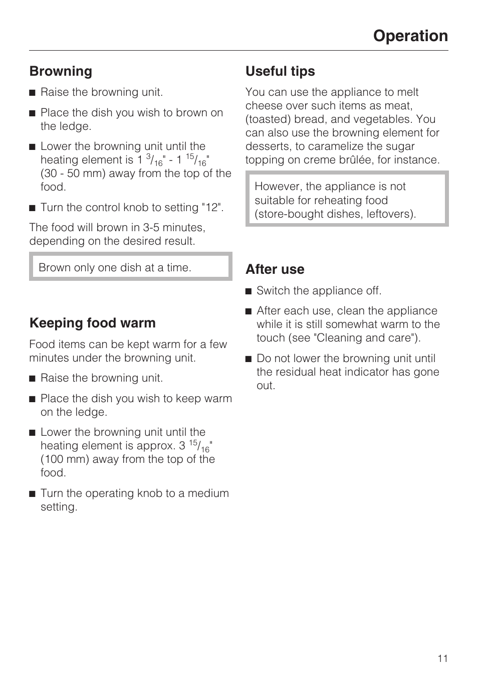 Browning 11, Keeping food warm 11, Useful tips 11 | After use 11, Operation, Browning, Keeping food warm, Useful tips, After use | Miele SALAMANDER GRILL CS 1421 User Manual | Page 11 / 32