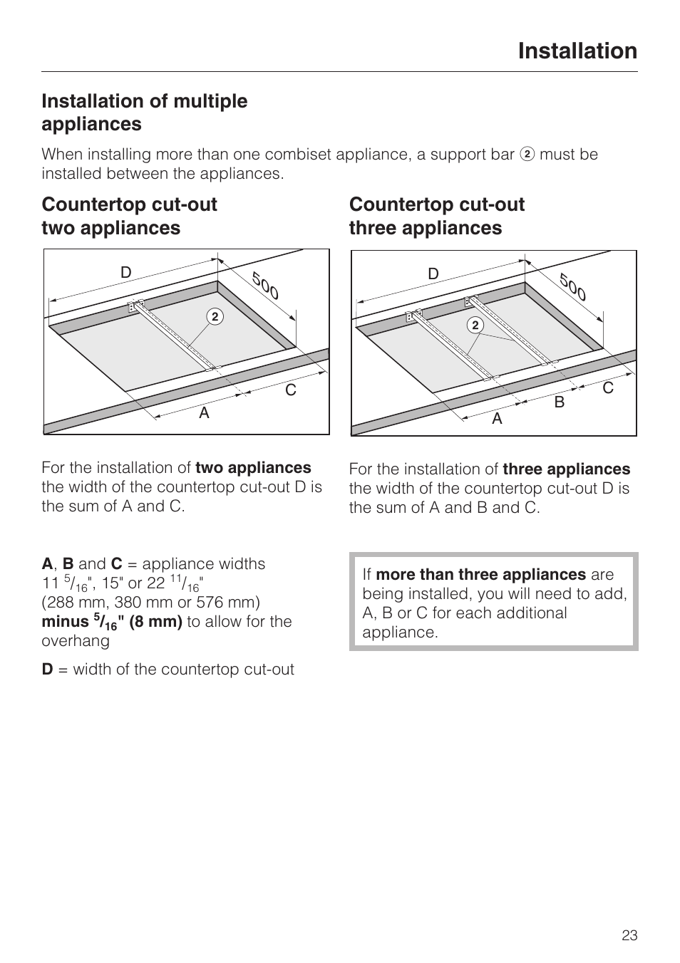 Installation of multiple appliances 23, Installation, Installation of multiple appliances | Countertop cut-out two appliances, Countertop cut-out three appliances | Miele SALAMANDER GRILL CS 1421 User Manual | Page 23 / 32