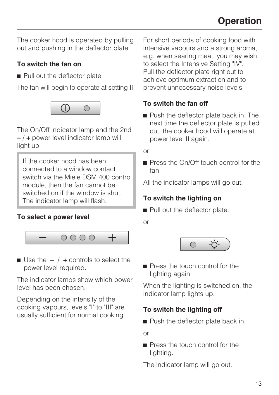 Operation 13, Operation | Miele DA 3190 EXT  EN User Manual | Page 13 / 40