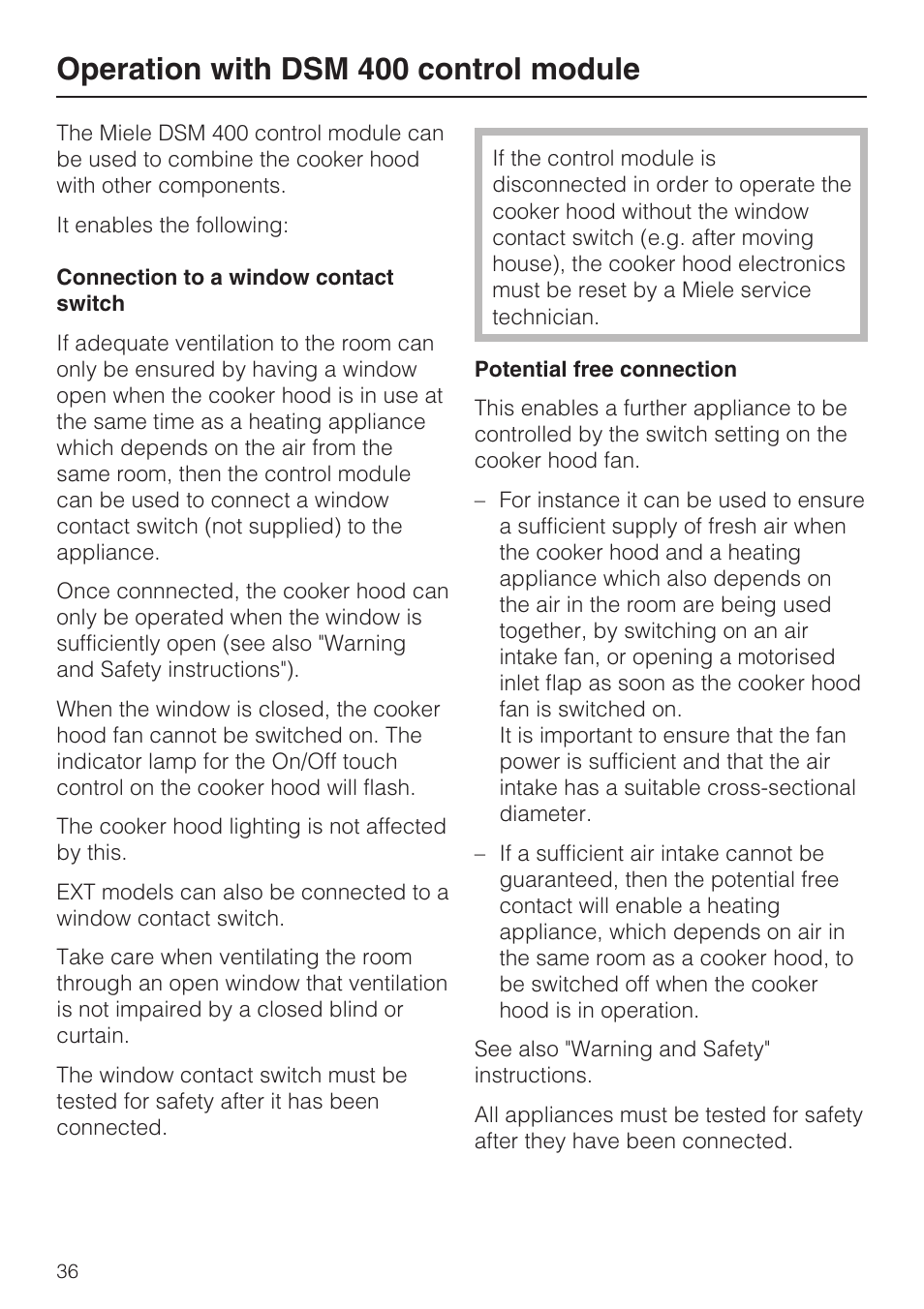 Operation with dsm 400 control module 36, Connection to a window contact switch 36, Potential free connection 36 | Operation with dsm 400 control module | Miele DA 3190 EXT  EN User Manual | Page 36 / 40