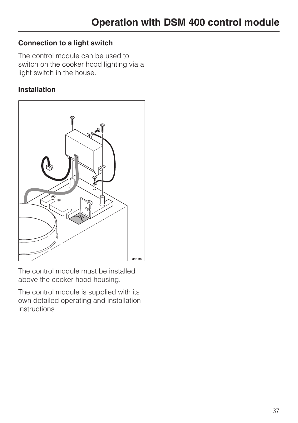 Connection to a light switch 37, Operation with dsm 400 control module | Miele DA 3190 EXT  EN User Manual | Page 37 / 40