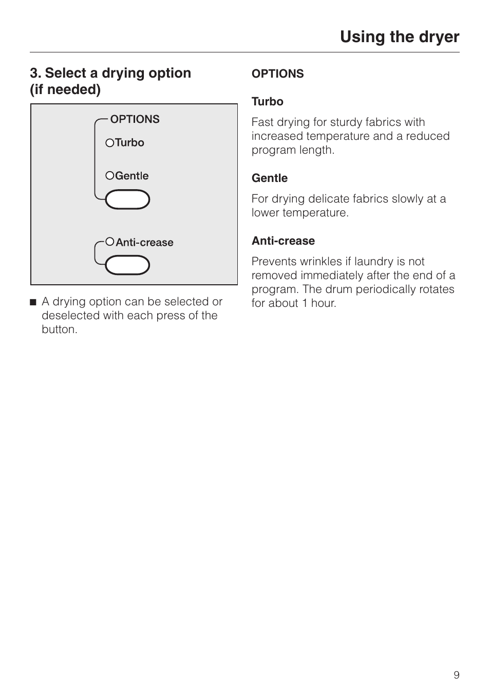 Select a drying option (if needed) 9, Select a drying option (if needed), Using the dryer | Miele T1322C User Manual | Page 9 / 36