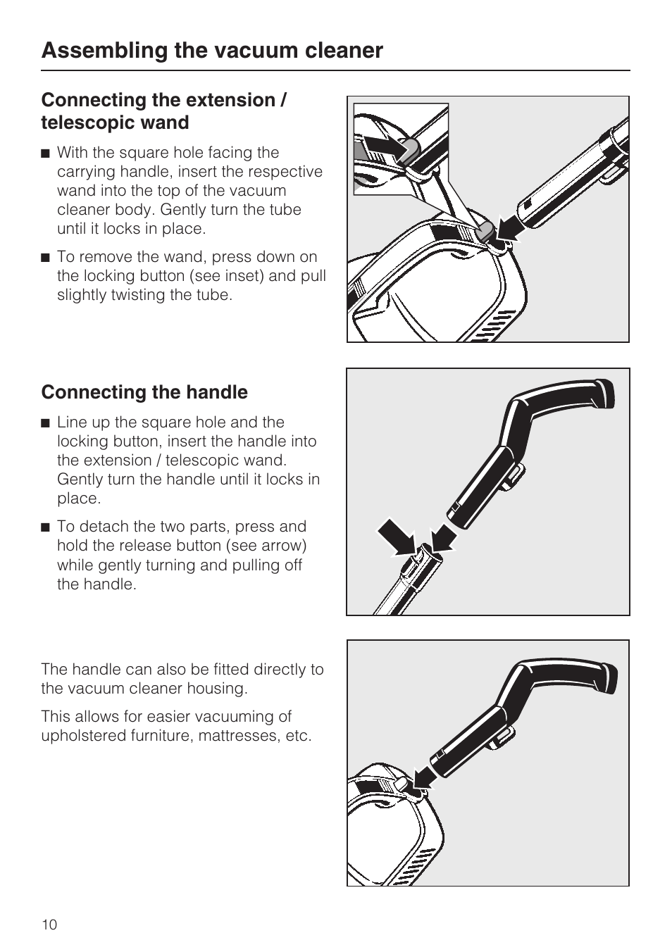 Assembling the vacuum cleaner 10, Connecting the extension / telescopic wand 10, Connecting the handle 10 | Assembling the vacuum cleaner, Connecting the extension / telescopic wand, Connecting the handle | Miele S160 User Manual | Page 10 / 40