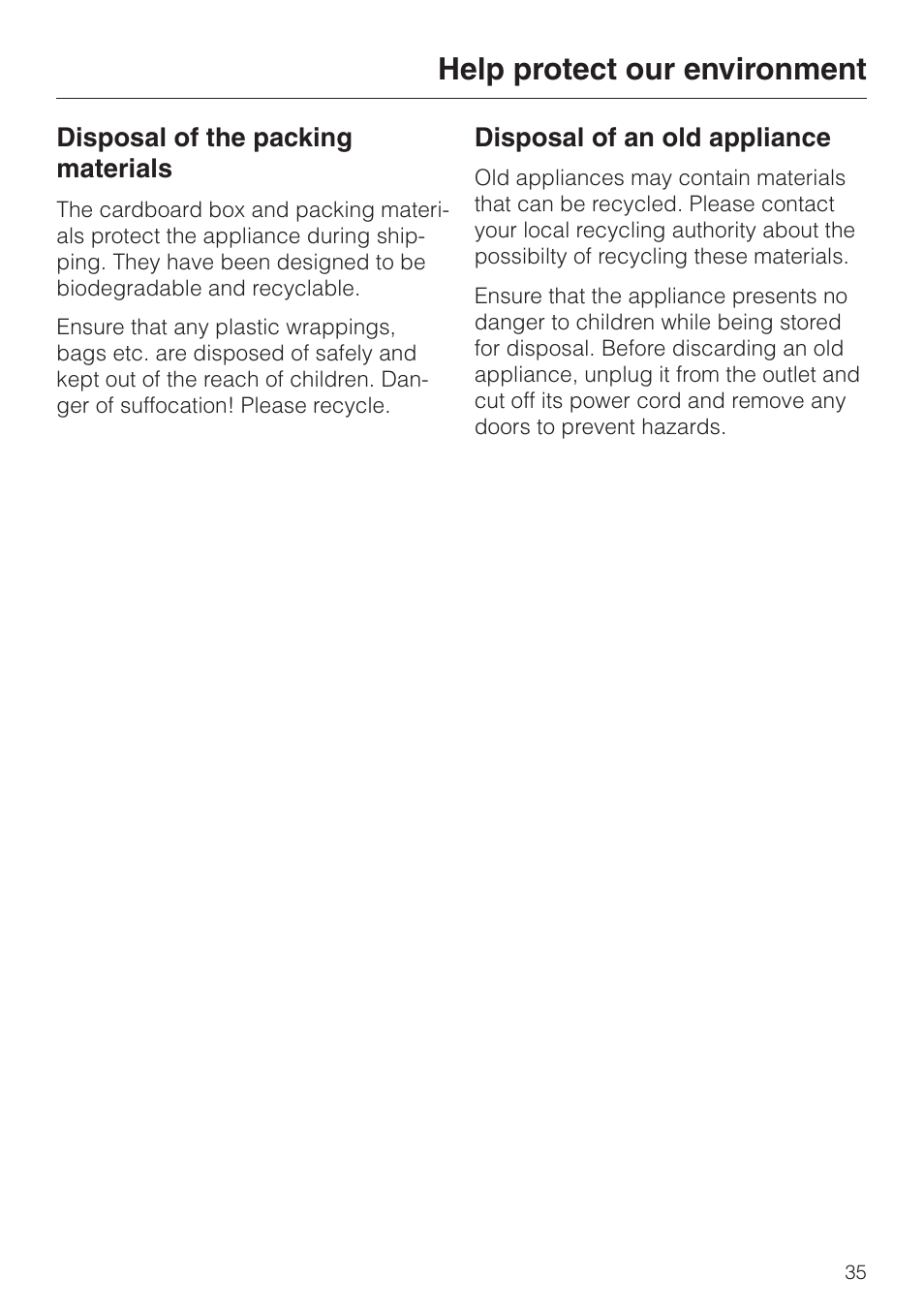 Help protect our environment 35, Disposal of the packing materials 35, Disposal of an old appliance 35 | Help protect our environment | Miele NOVOTRONIC W 1986 User Manual | Page 39 / 52