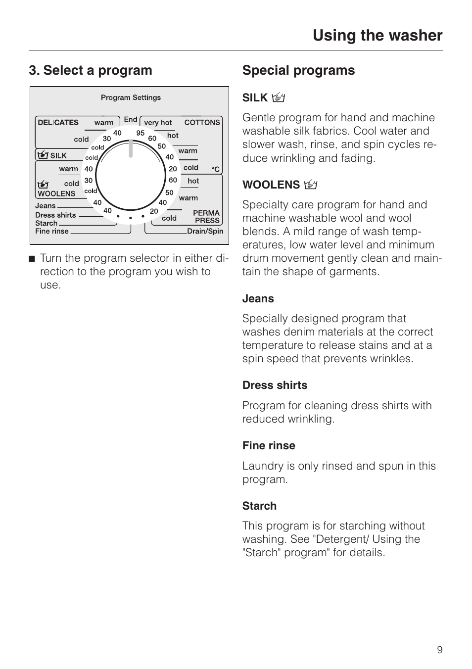 Select a program 9, Special programs 9, Select a program special programs | Using the washer, Select a program, Special programs | Miele NOVOTRONIC W 1986 User Manual | Page 9 / 52