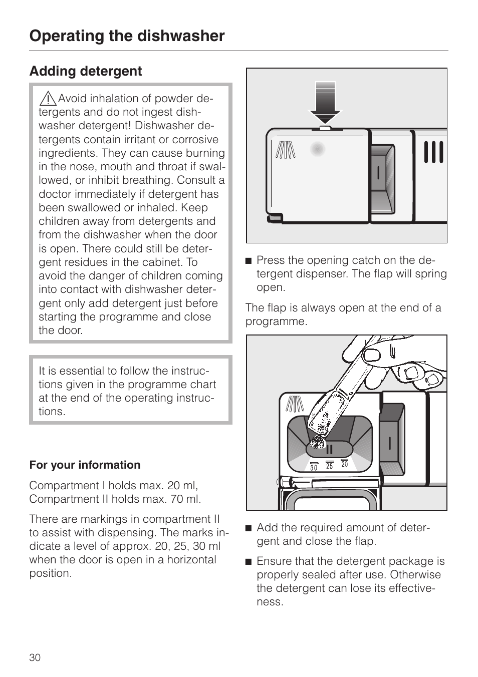 Adding detergent 30, Adding detergent, Operating the dishwasher | Miele dishwashers User Manual | Page 30 / 64