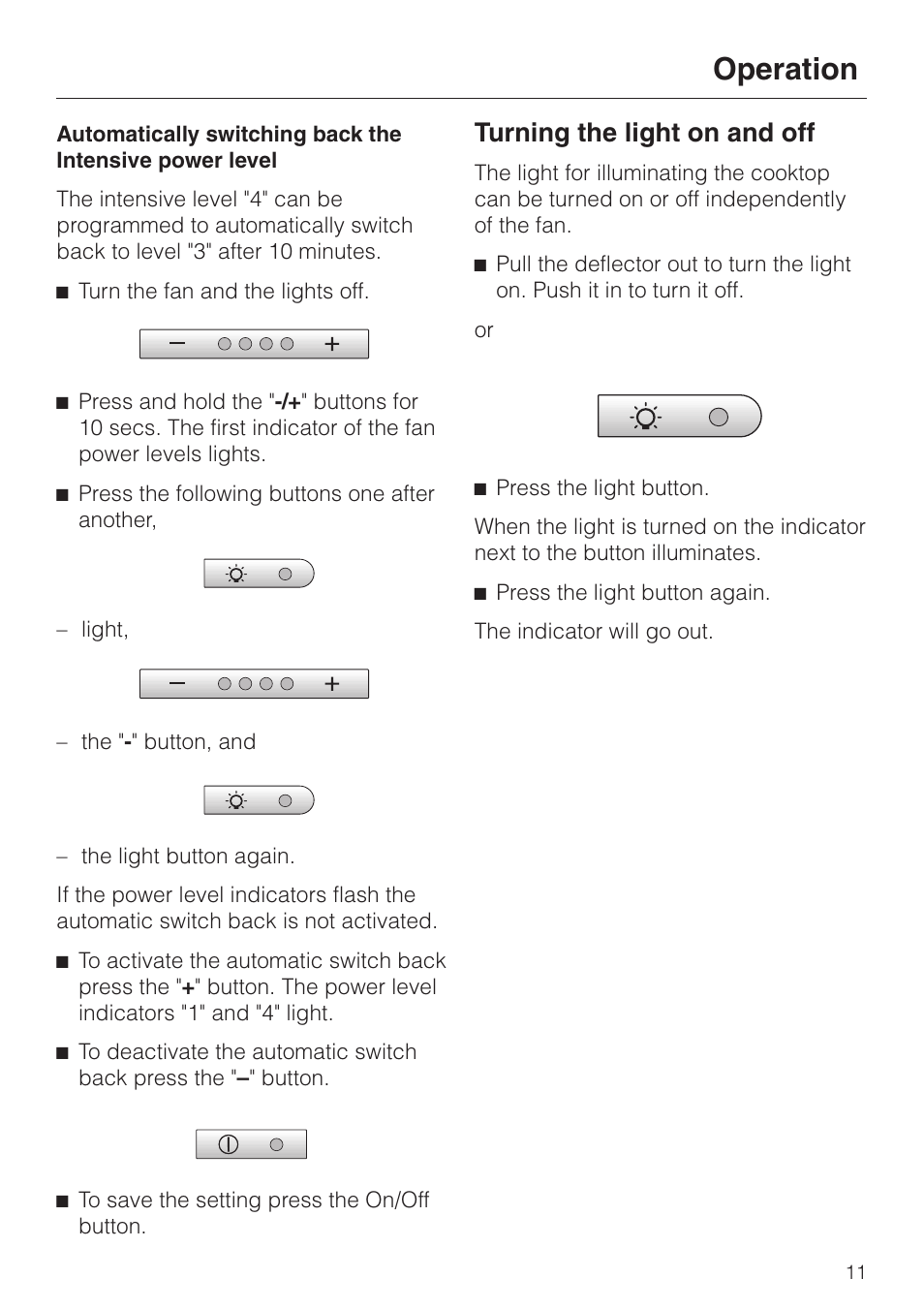 Turning the light on and off 11, Operation, Turning the light on and off | Miele DA3190 User Manual | Page 11 / 36