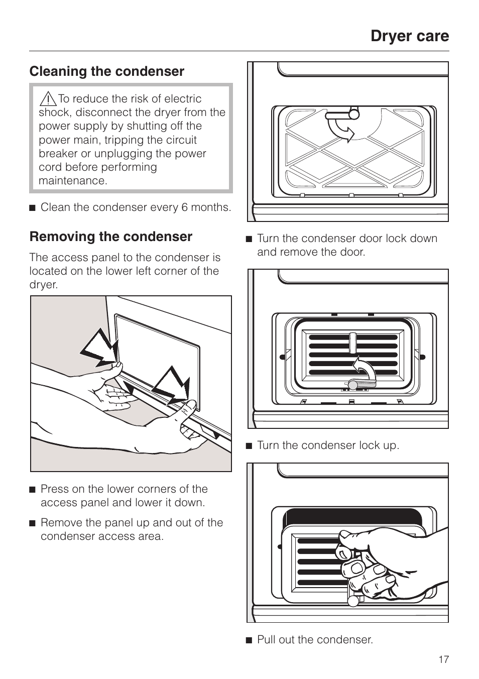 Dryer care 17, Cleaning the condenser 17, Dryer care | Cleaning the condenser, Removing the condenser | Miele T1323C User Manual | Page 21 / 36