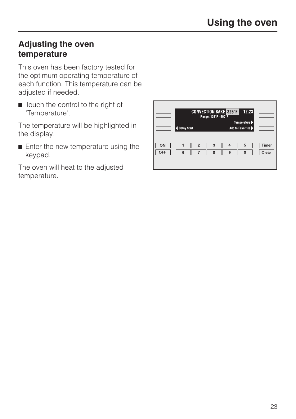 Adjusting the oven temperature 23, Adjusting the oven temperature, Using the oven | Miele H 395 BP User Manual | Page 23 / 80