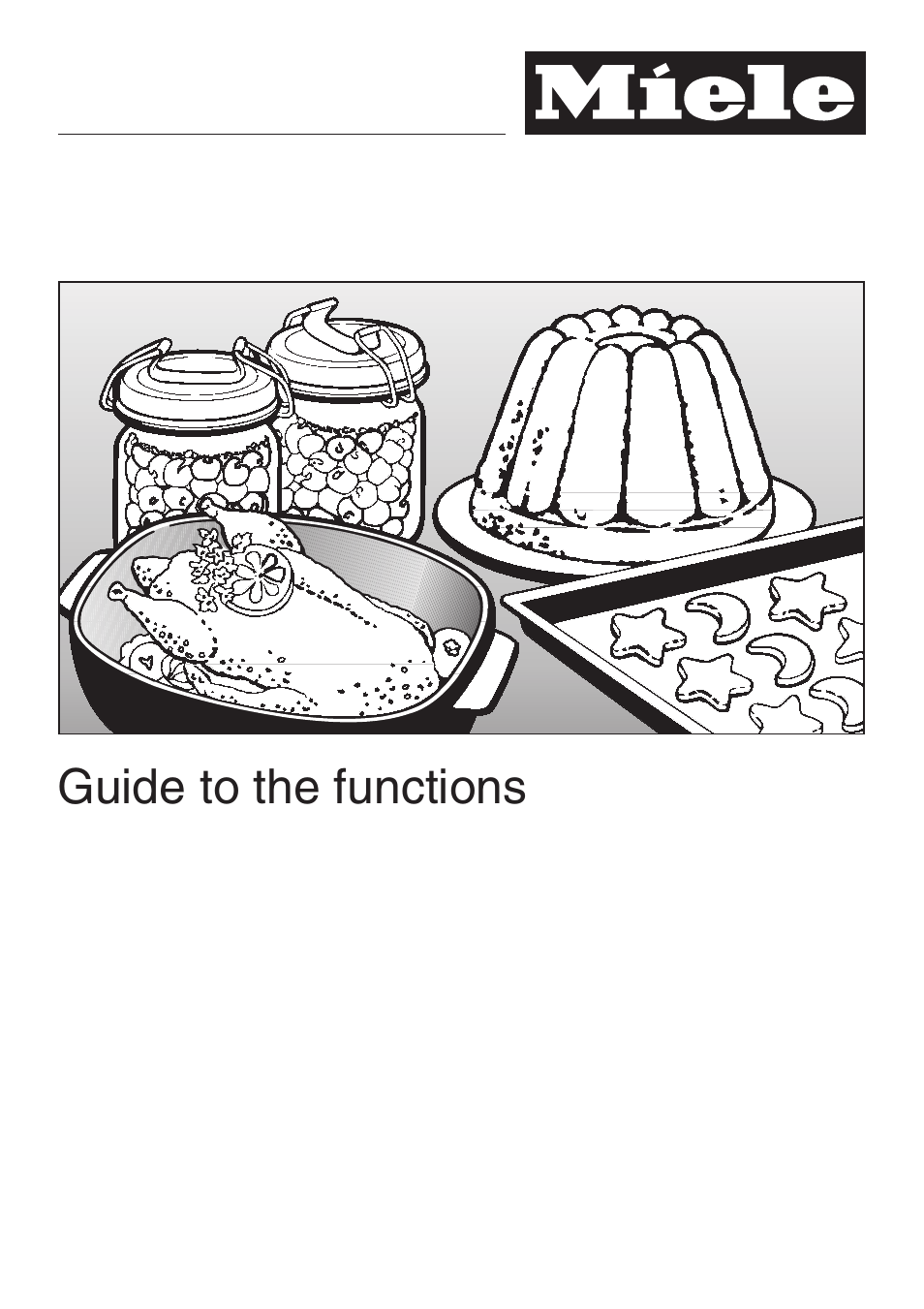 Guide to the functions 29, Guide to the functions | Miele H 395 BP User Manual | Page 29 / 80