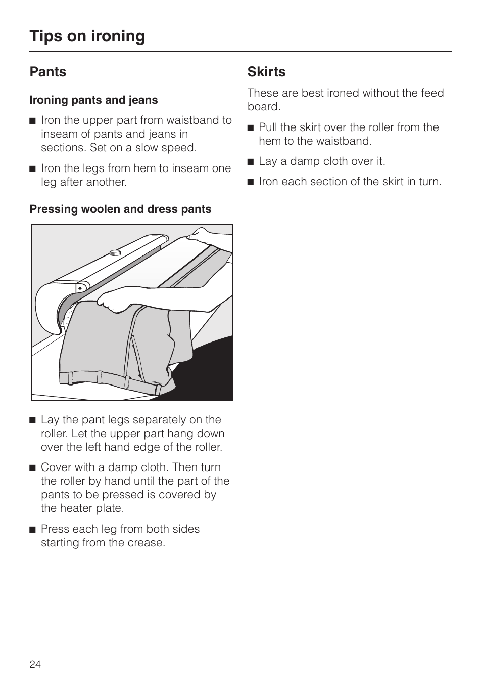 Pants 24, Skirts 24, Tips on ironing | Pants, Skirts | Miele B 890 User Manual | Page 24 / 36