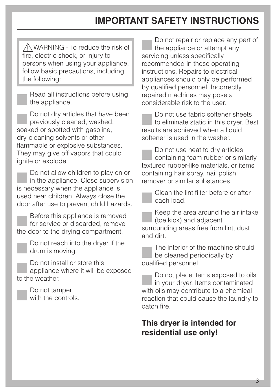 Important safety instructions 3, Important safety instructions, This dryer is intended for residential use only | Miele TOUCHTRONIC T 8012 C User Manual | Page 3 / 40