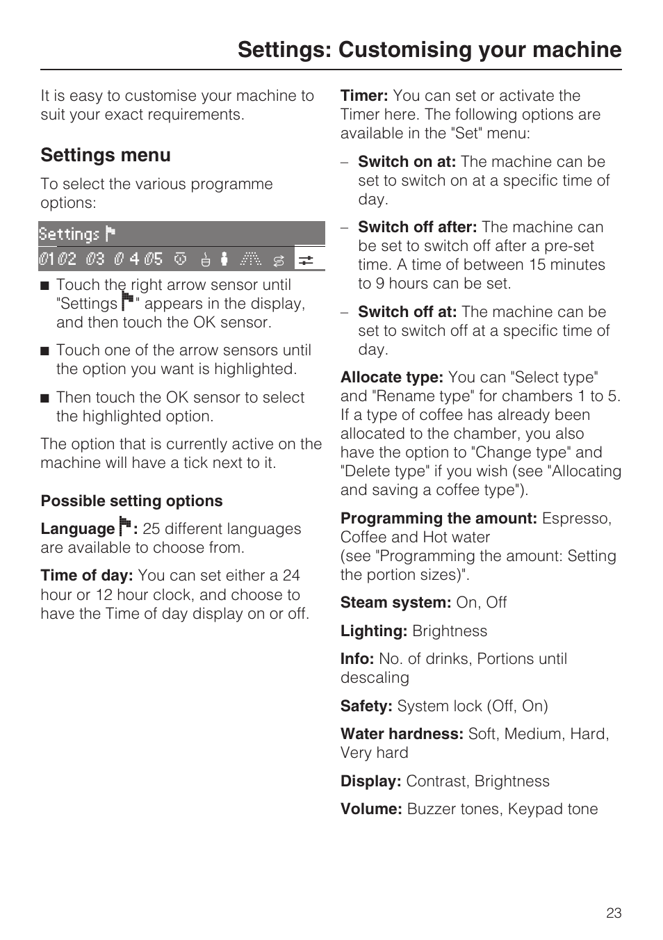 Settings menu 23, Settings: customising your machine, Settings menu | Miele CVA 3650  EN User Manual | Page 23 / 72