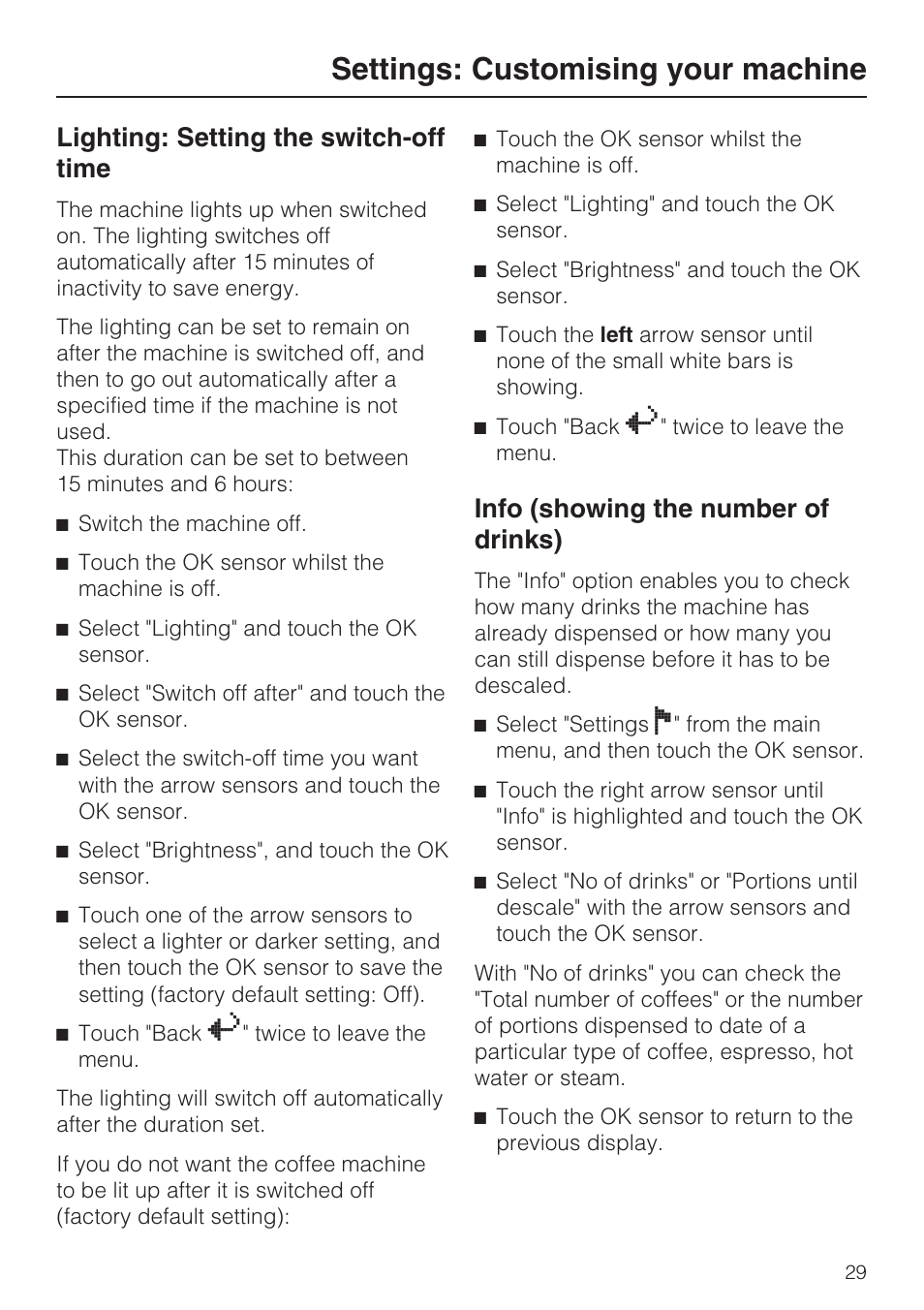 Lighting: setting the switch-off time 29, Info (showing the number of drinks) 29, Settings: customising your machine | Lighting: setting the switch-off time, Info (showing the number of drinks) | Miele CVA 3650  EN User Manual | Page 29 / 72