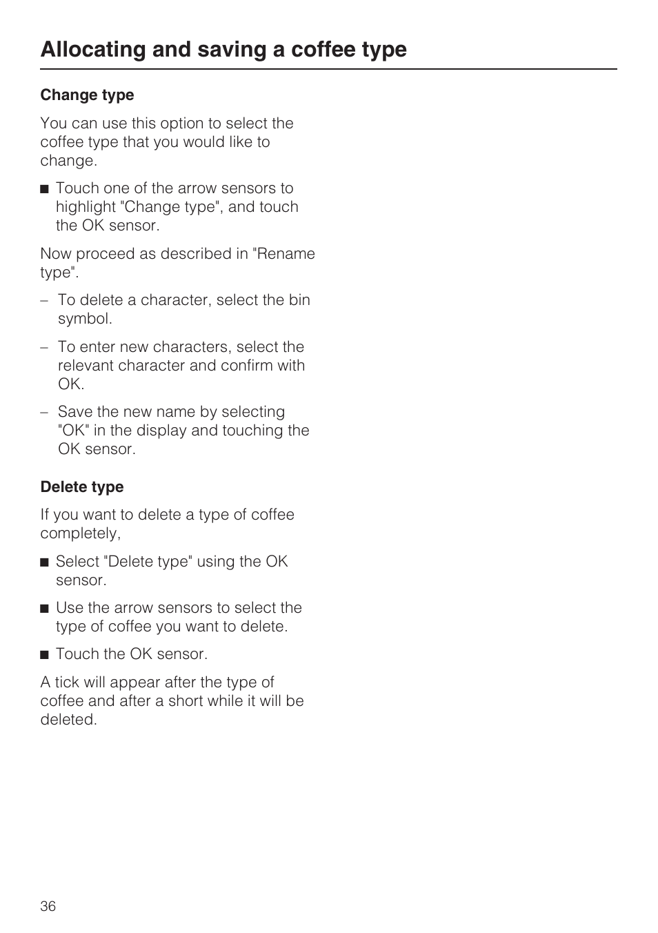 Change type 36, Delete type 36, Allocating and saving a coffee type | Miele CVA 3650  EN User Manual | Page 36 / 72