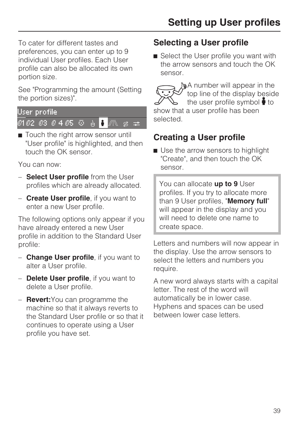 Setting up user profiles 39, Selecting a user profile 39, Creating a user profile 39 | Setting up user profiles, Selecting a user profile, Creating a user profile | Miele CVA 3650  EN User Manual | Page 39 / 72