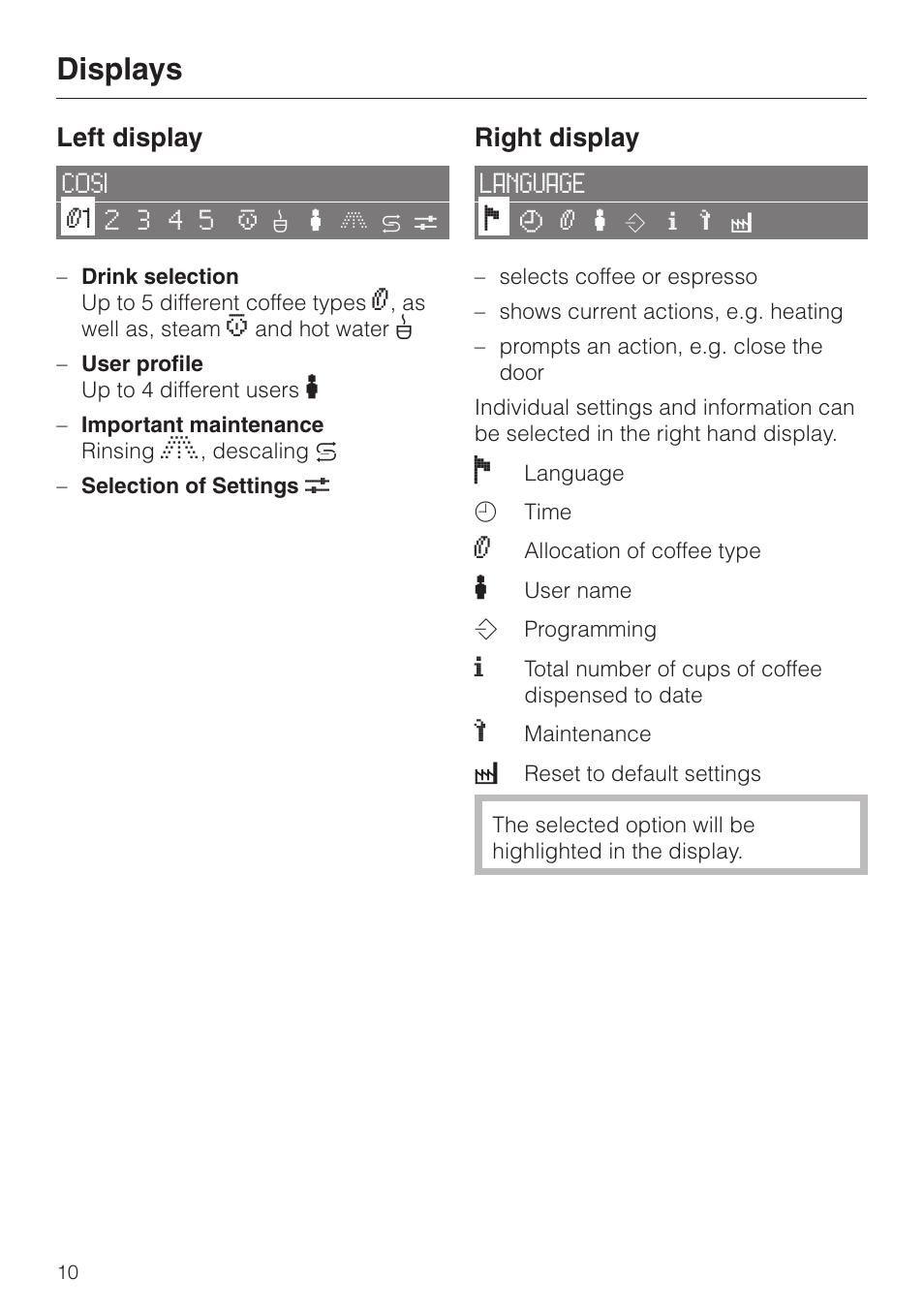 Displays 10, Displays, Left display | Right display | Miele CVA 2650 User Manual | Page 10 / 68