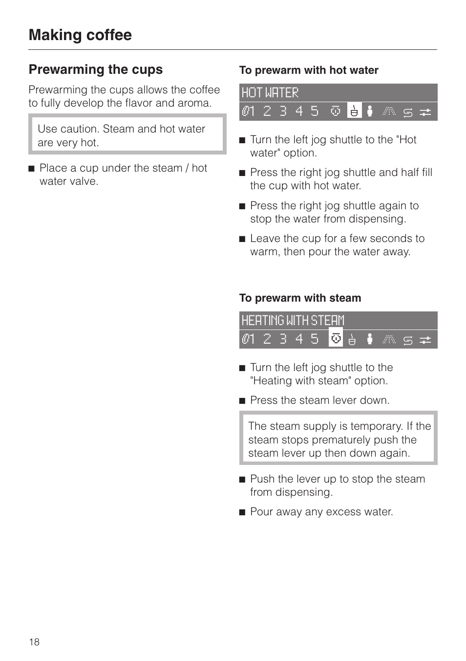 Making coffee, Prewarming the cups | Miele CVA 2650 User Manual | Page 18 / 68