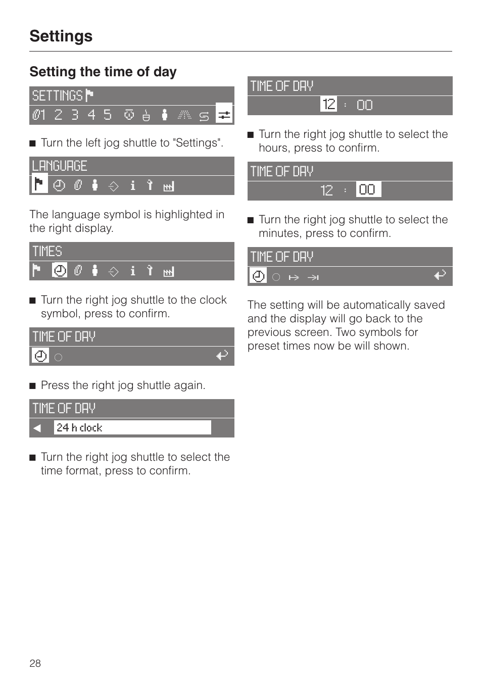 Setting the time of day 28, Settings, Setting the time of day | Miele CVA 2650 User Manual | Page 28 / 68