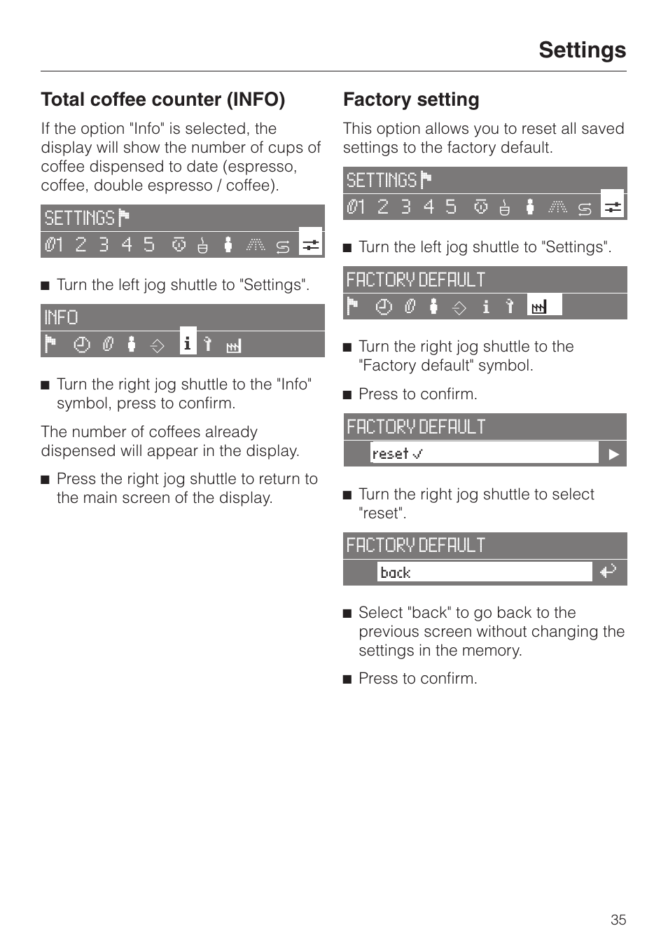 Total coffee counter (info) 35, Factory setting 35, Settings | Total coffee counter (info), Factory setting | Miele CVA 2650 User Manual | Page 35 / 68