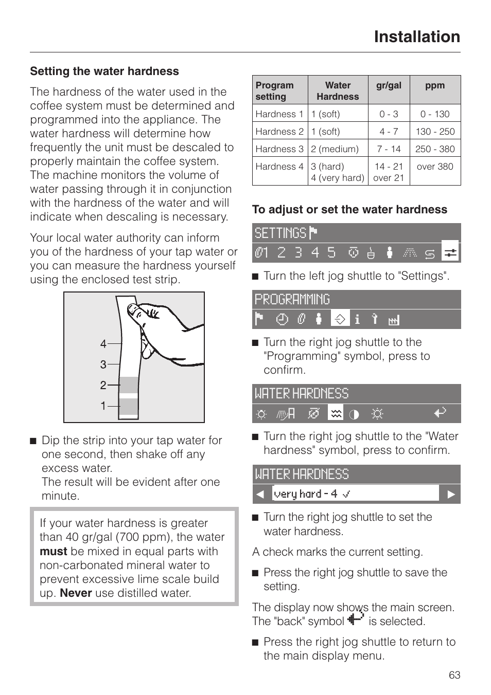 Setting the water hardness 63, Installation | Miele CVA 2650 User Manual | Page 63 / 68