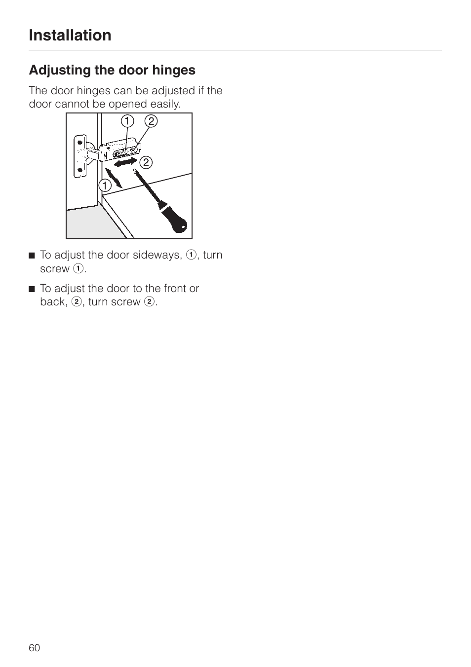 Adjusting the door hinges 60, Installation, Adjusting the door hinges | Miele CVA 4070 EN-CA User Manual | Page 5 / 6