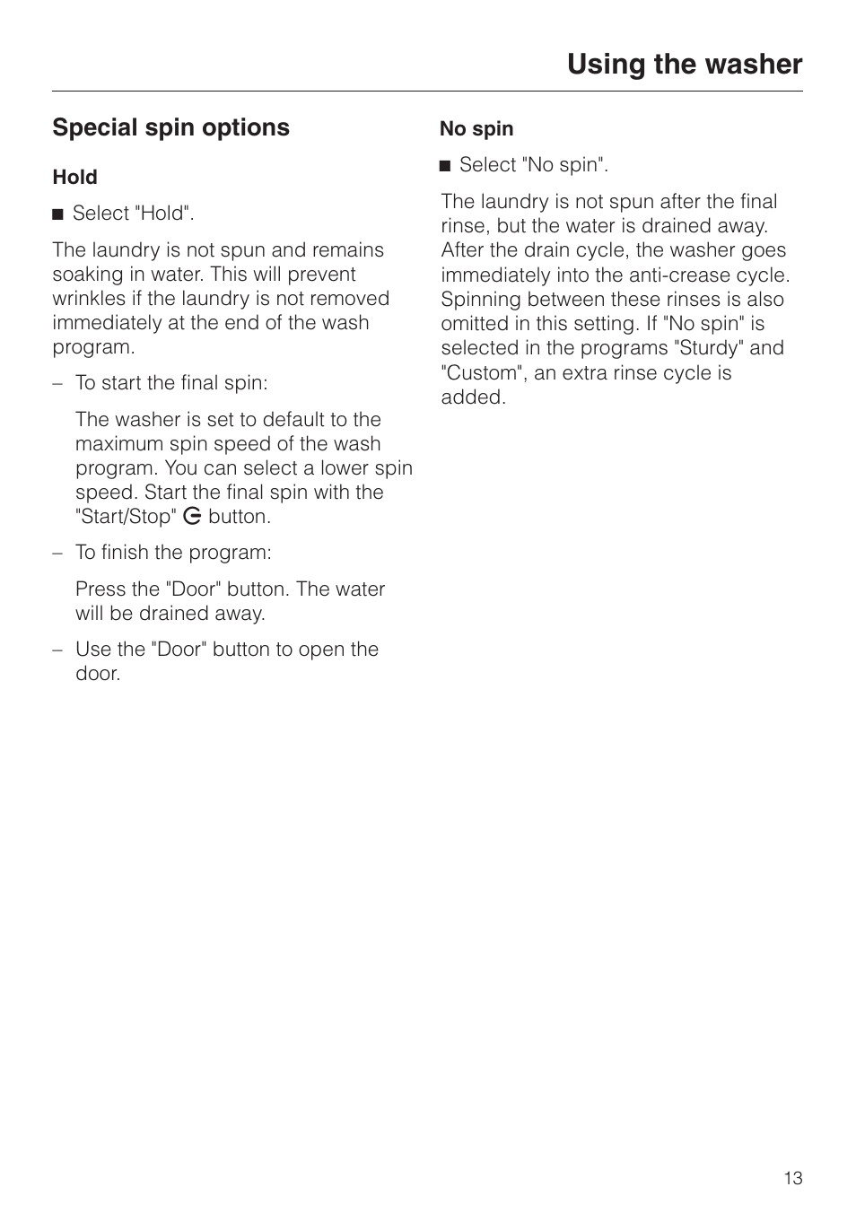 Using the washer, Special spin options | Miele W 1113 User Manual | Page 13 / 56