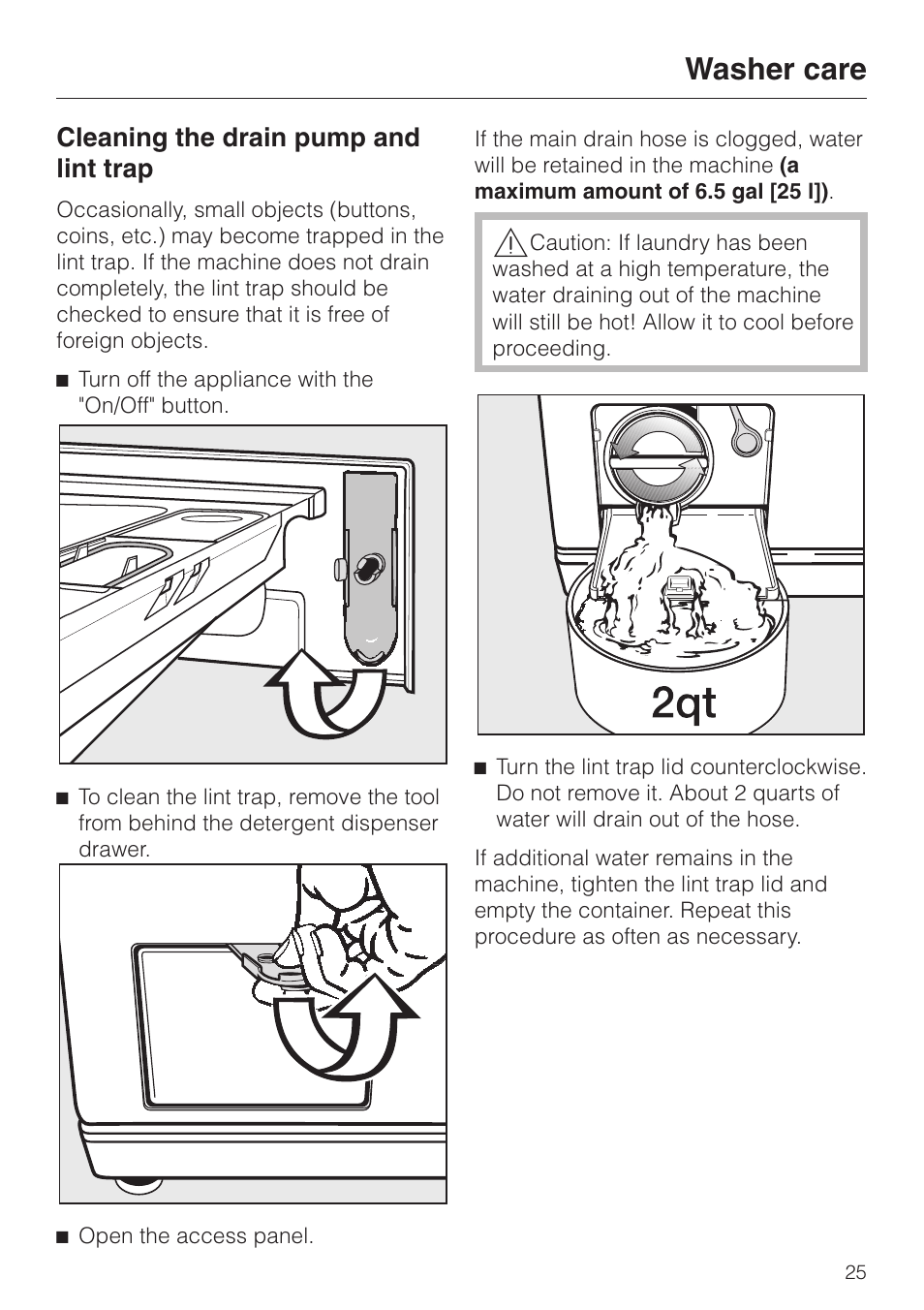 Cleaning the drain pump and lint trap 25, Cleaning the drain pump and lint trap, Washer care | Miele W 1113 User Manual | Page 25 / 56