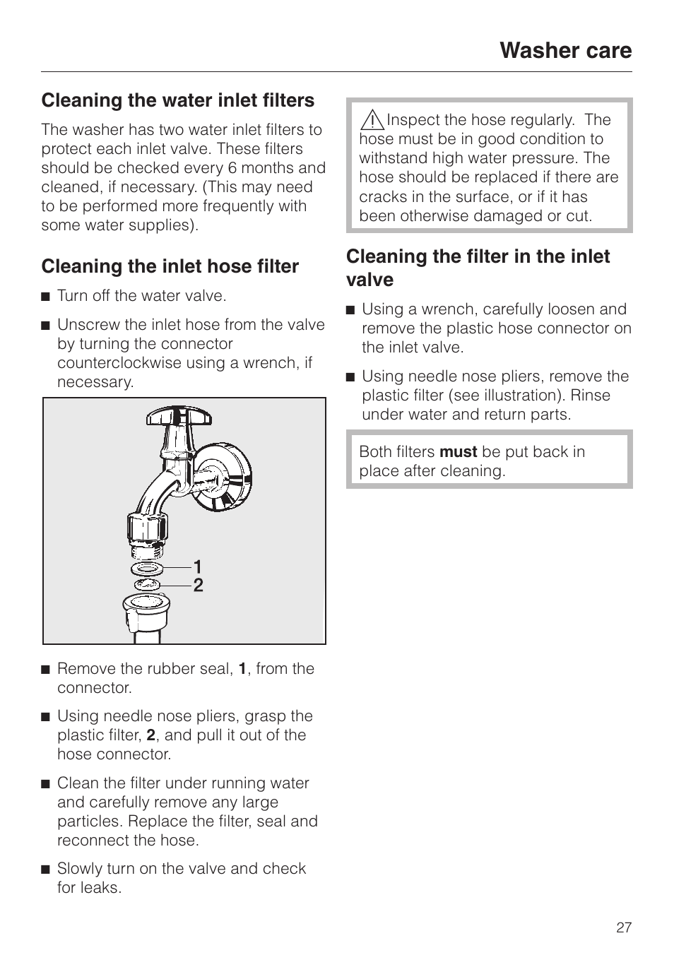 Cleaning the water inlet filters 27, Cleaning the inlet hose filter 27, Cleaning the filter in the inlet valve 27 | Washer care, Cleaning the water inlet filters, Cleaning the inlet hose filter, Cleaning the filter in the inlet valve | Miele W 1113 User Manual | Page 31 / 56