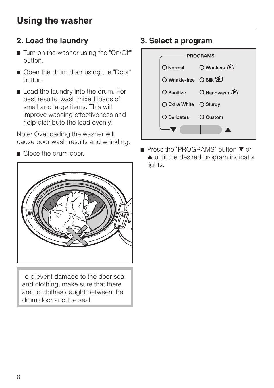 Load the laundry 8, Select a program 8, Load the laundry 3. select a program | Using the washer, Load the laundry, Select a program | Miele W 1113 User Manual | Page 8 / 56