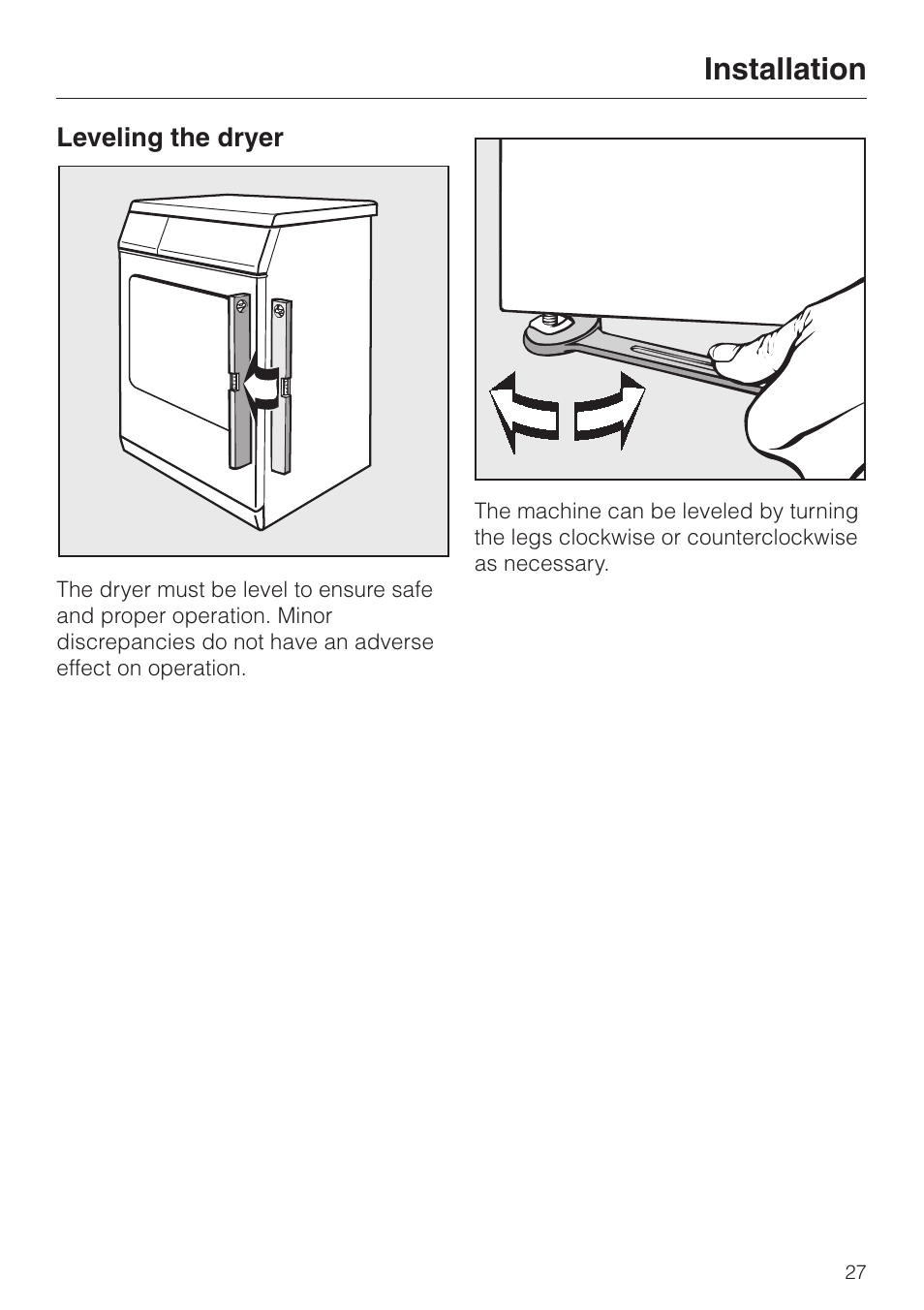 Leveling the dryer 27, Leveling the dryer, Installation | Miele TOUCHTRONIC T 1303 User Manual | Page 31 / 40