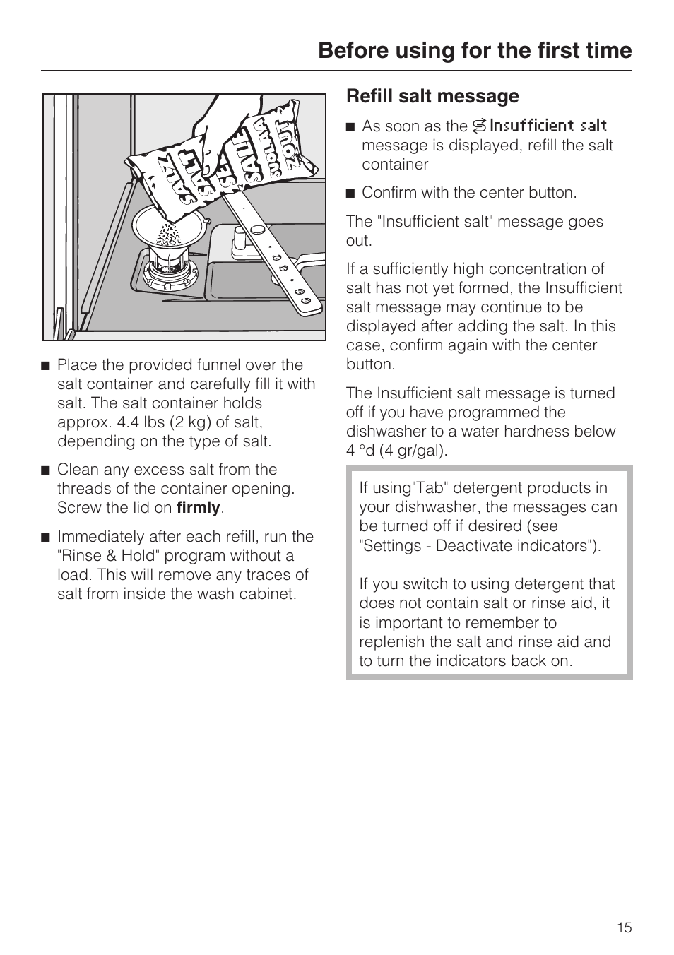 Refill salt message 15, Before using for the first time, Refill salt message | Miele G 5705 User Manual | Page 15 / 72