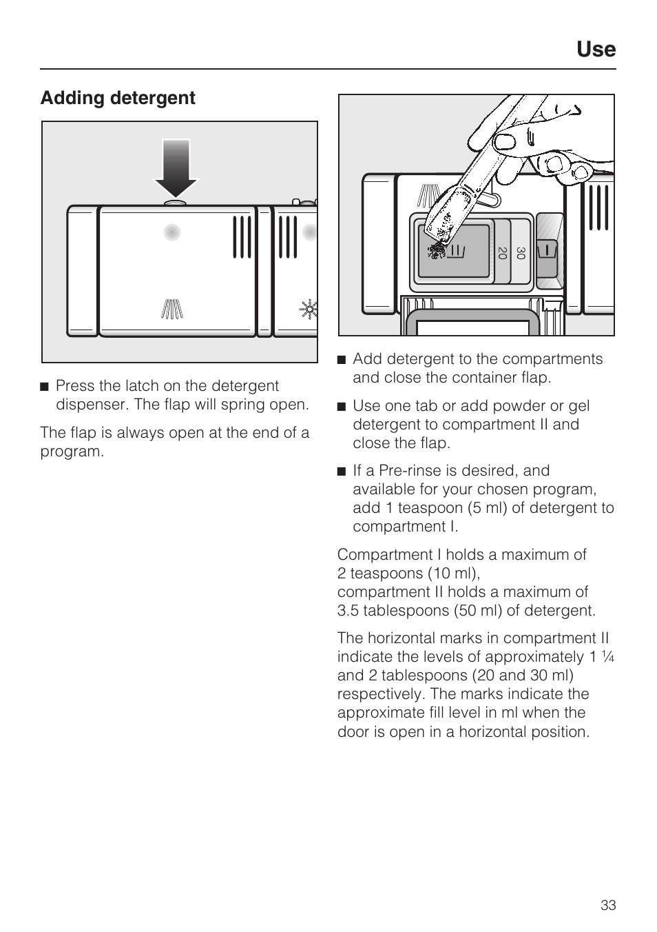 Adding detergent 33, Adding detergent | Miele G 5705 User Manual | Page 33 / 72