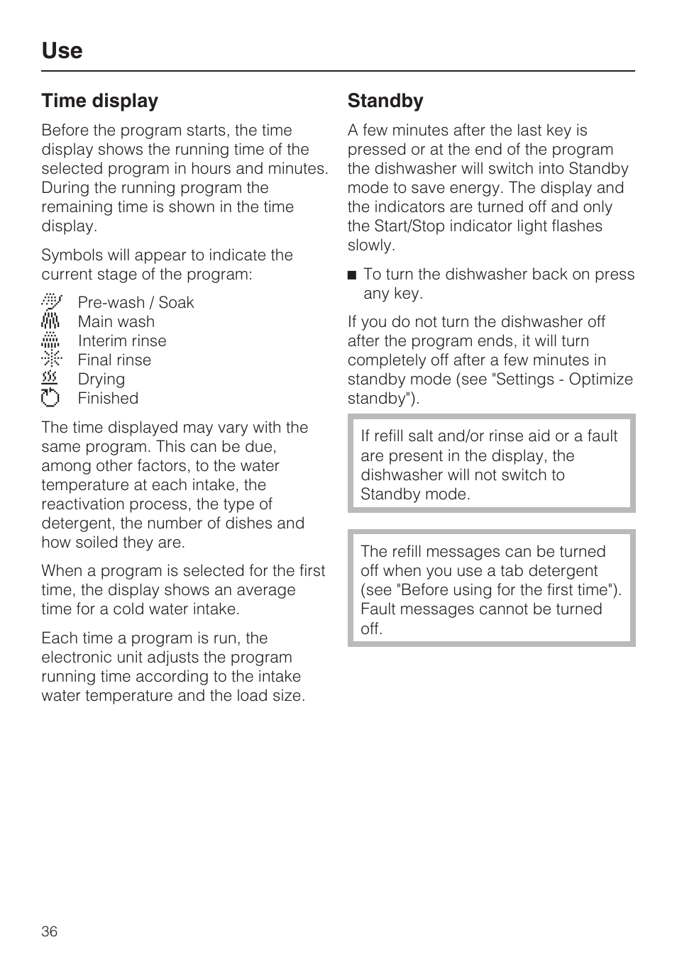 Use 36, Time display 36, Standby 36 | Time display, Standby | Miele G 5705 User Manual | Page 36 / 72