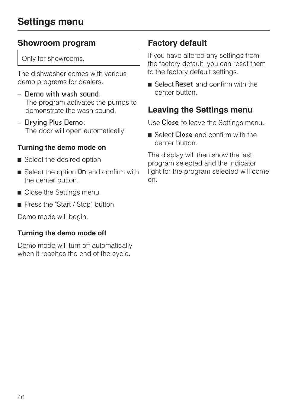 Factory default 46, Leaving the settings menu 46, Settings menu | Showroom program, Factory default, Leaving the settings menu | Miele G 5705 User Manual | Page 46 / 72