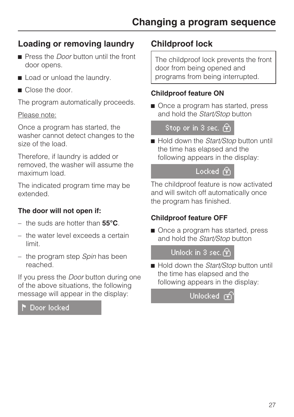 Loading or removing laundry 27, Childproof lock 27, Changing a program sequence | Loading or removing laundry, Childproof lock | Miele W 1612 User Manual | Page 27 / 60
