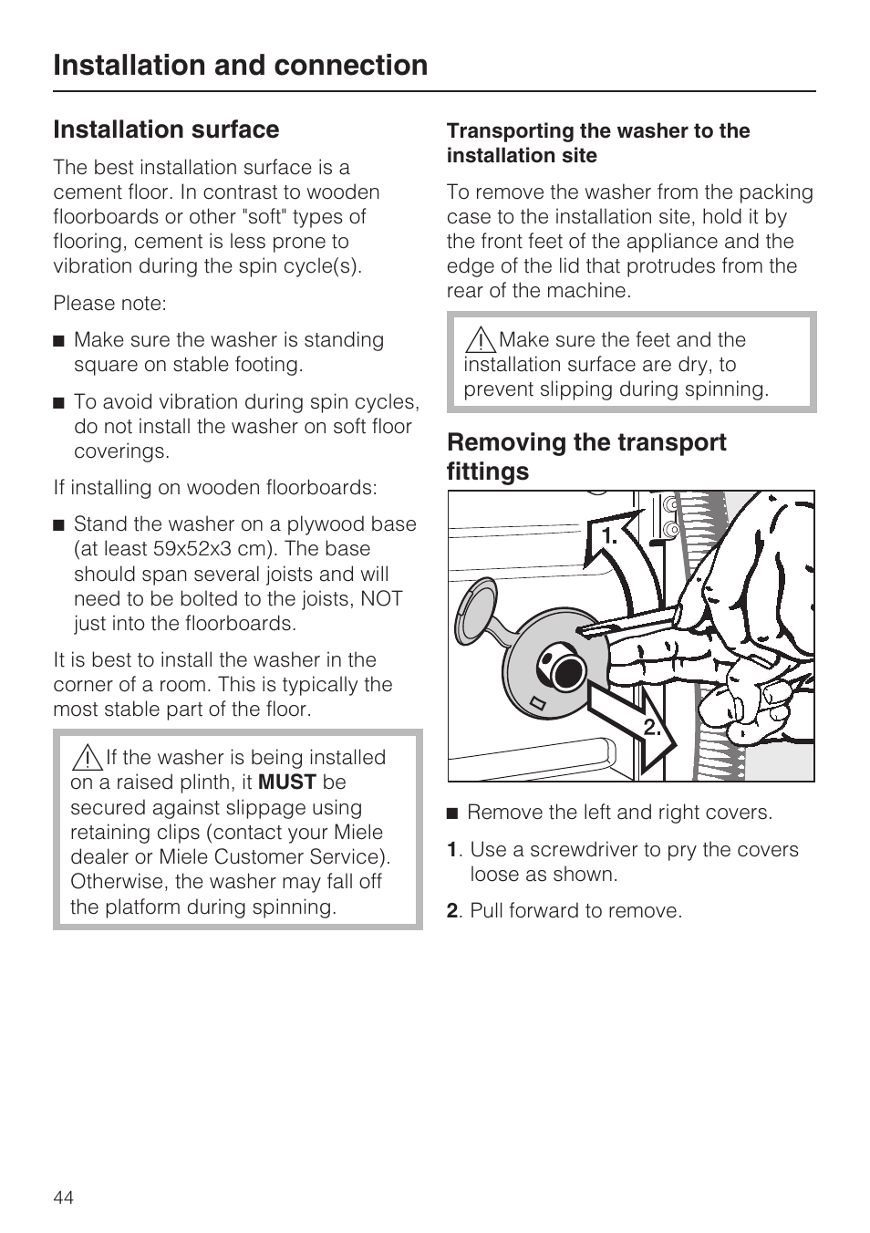 Installation surface 44, Removing the transport fittings 44, Installation and connection | Installation surface, Removing the transport fittings | Miele W 1612 User Manual | Page 44 / 60