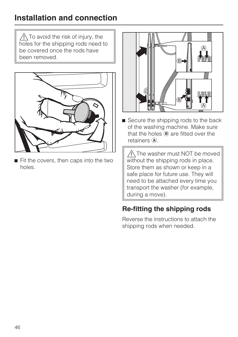 Re-fitting the shipping rods 46, Installation and connection | Miele W 1612 User Manual | Page 46 / 60