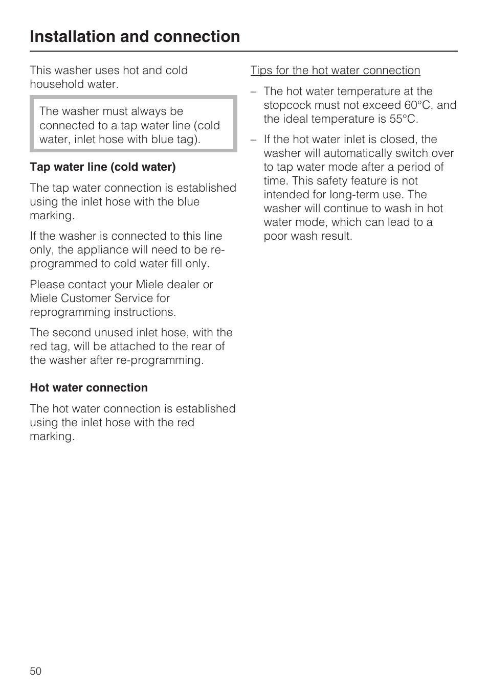 Tap water line (cold water) 50, Hot water connection 50, Installation and connection | Miele W 1612 User Manual | Page 50 / 60