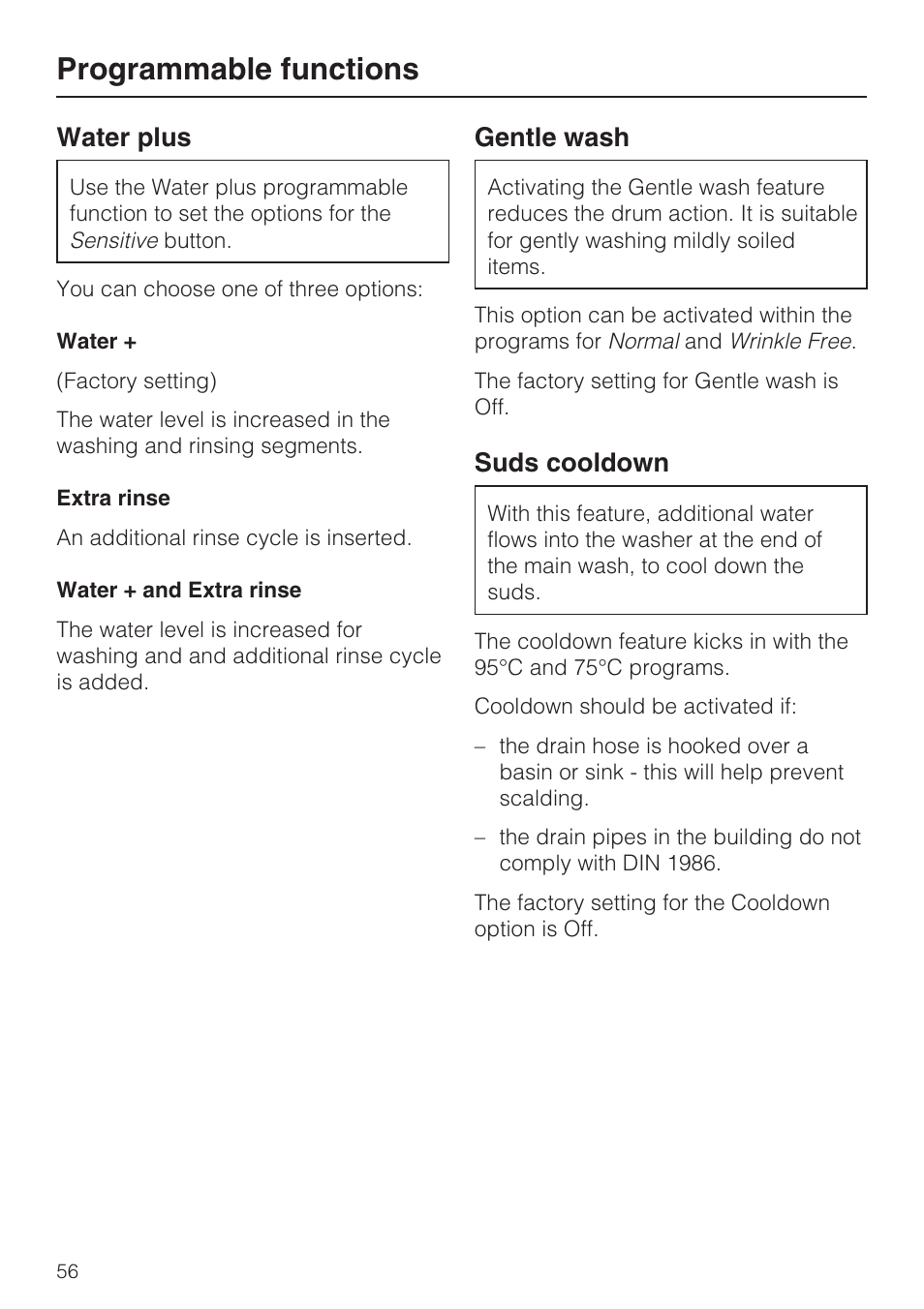 Water plus 56, Gentle wash 56, Suds cooldown 56 | Programmable functions, Water plus, Gentle wash, Suds cooldown | Miele W 1612 User Manual | Page 56 / 60