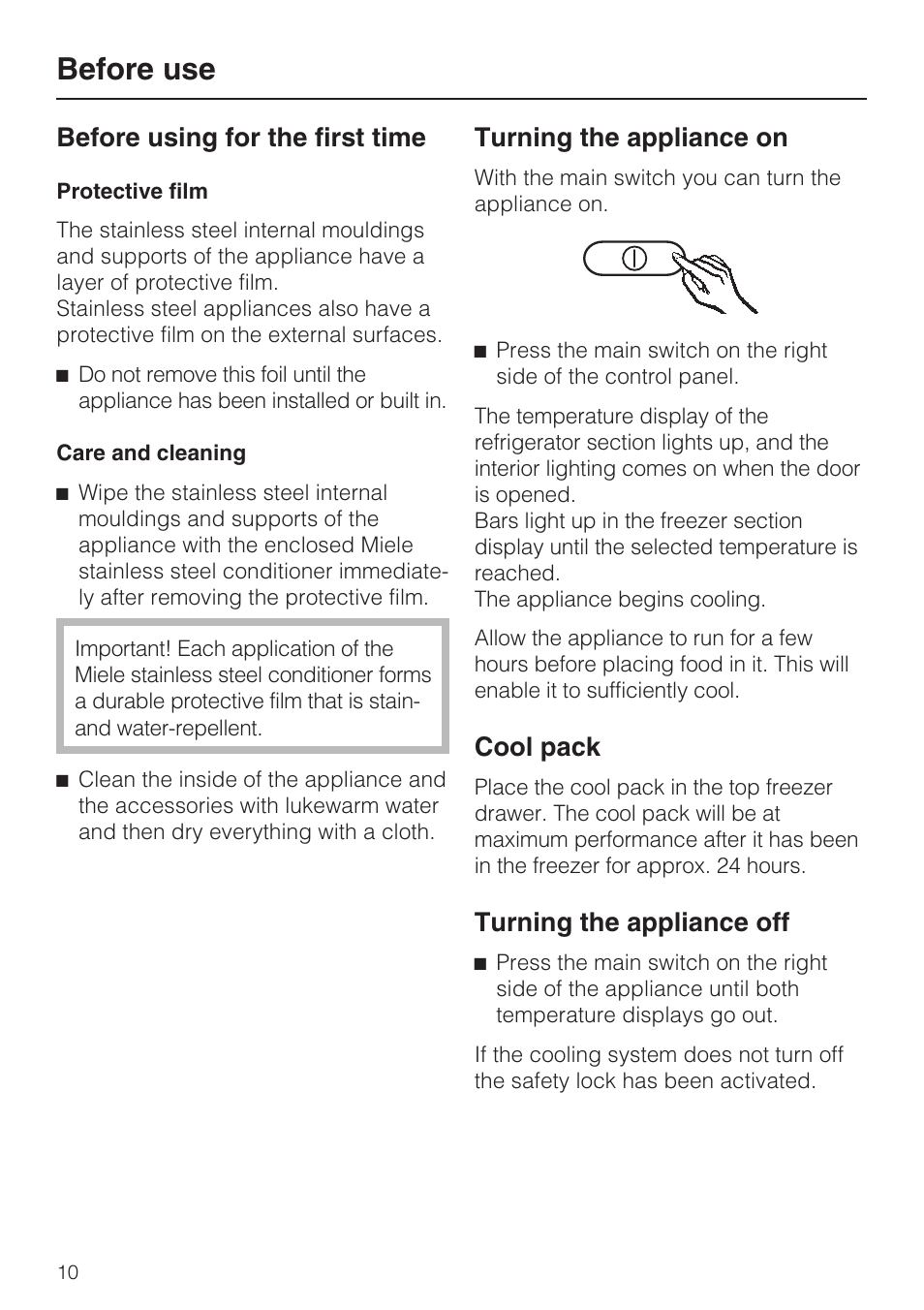 Before use 10, Protective film 10, Care and cleaning 10 | Before use, Before using for the first time, Turning the appliance on, Cool pack, Turning the appliance off | Miele KFN 9753 iD EN User Manual | Page 10 / 56