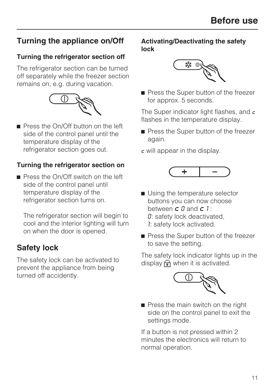 Turning the appliance on/off 11, Safety lock 11, Before use | Turning the appliance on/off, Safety lock | Miele KFN 9753 iD EN User Manual | Page 11 / 56