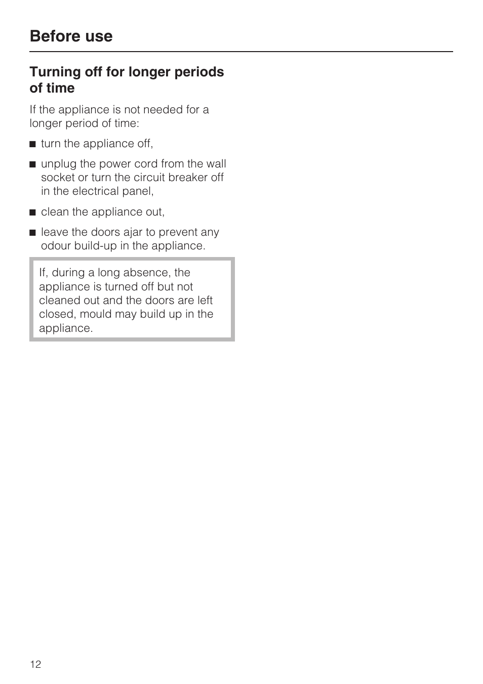 Turning off for longer periods of time 12, Before use, Turning off for longer periods of time | Miele KFN 9753 iD EN User Manual | Page 12 / 56