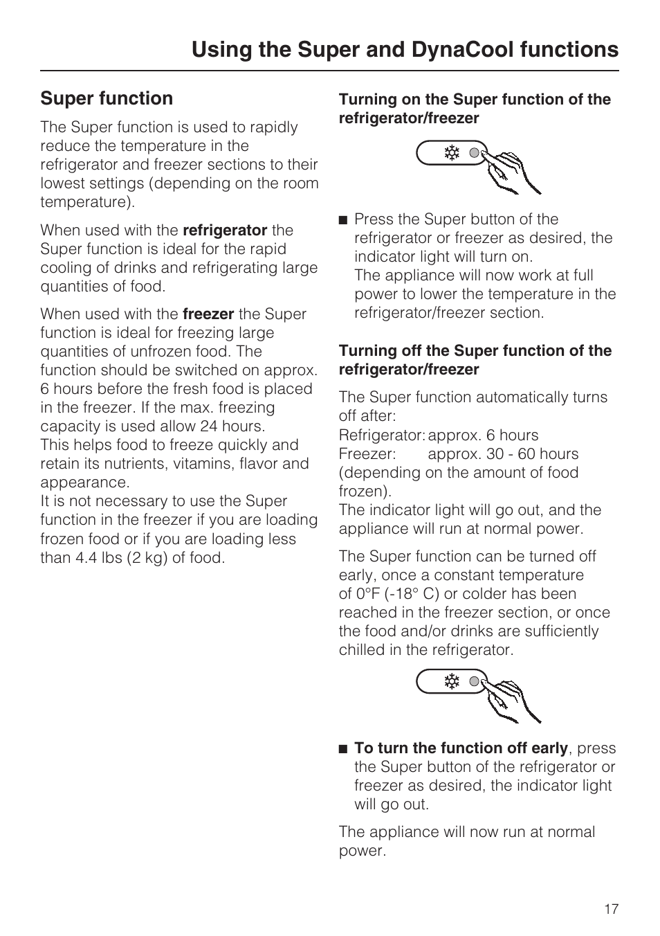 Using the super and dynacool functions 17, Super function 17, Using the super and dynacool functions | Super function | Miele KFN 9753 iD EN User Manual | Page 17 / 56