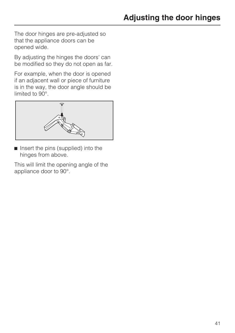 Adjusting the door hinges 41, Adjusting the door hinges | Miele KFN 9753 iD EN User Manual | Page 41 / 56